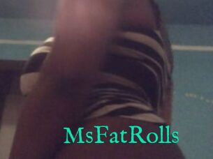 MsFatRolls