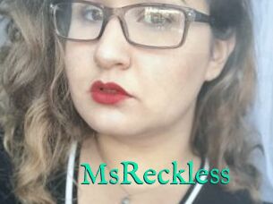 MsReckless