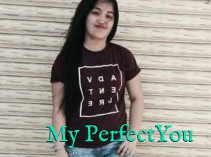 My_PerfectYou