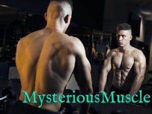 MysteriousMuscle