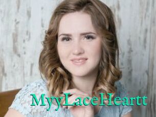 MyyLaceHeartt