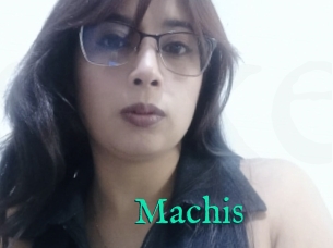 Machis