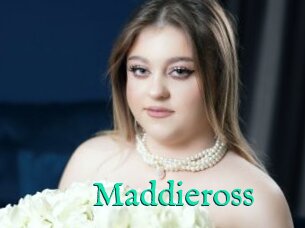 Maddieross