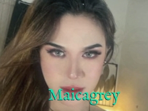 Maicagrey