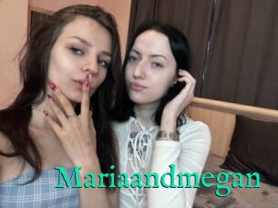 Mariaandmegan