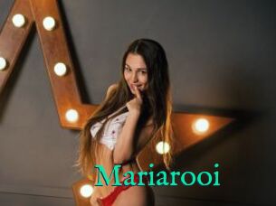 Mariarooi