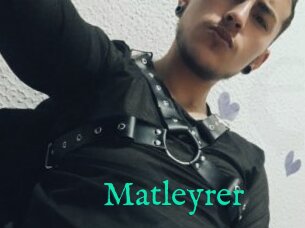 Matleyrer