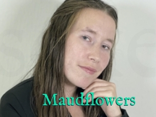 Maudflowers