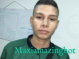 Maxiamazinghot