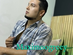 Maximoogreey