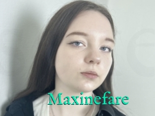 Maxinefare