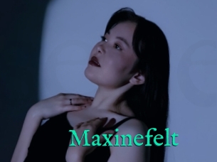 Maxinefelt