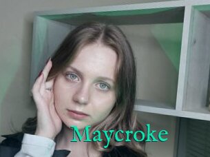 Maycroke