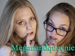 Meganandqueenie