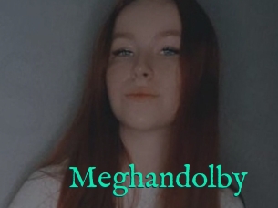 Meghandolby