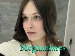 Meghanfares