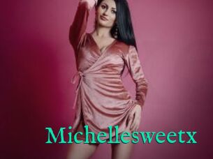 Michellesweetx