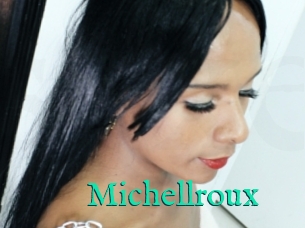 Michellroux