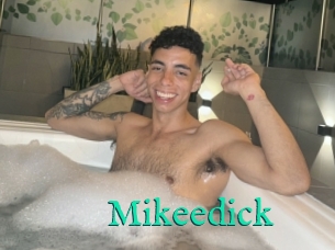 Mikeedick