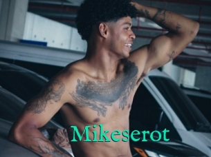 Mikeserot