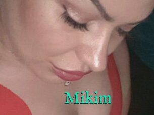 Mikim