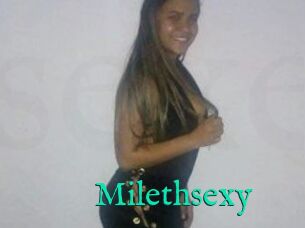 Milethsexy