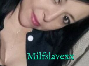 Milfslavexx