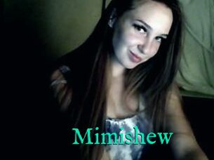 Mimishew