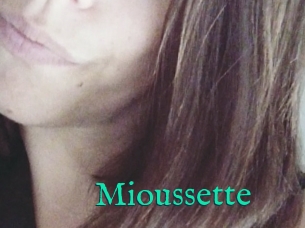 Mioussette