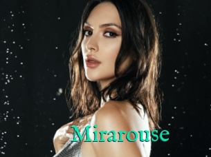 Mirarouse