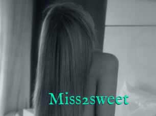 Miss2sweet