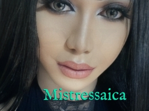 Mistressaica