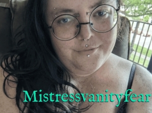 Mistressvanityfear