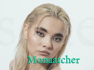 Monaatcher