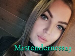 Mrstenderness23