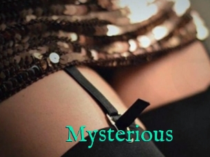 Mysterious