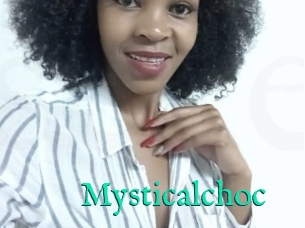 Mysticalchoc