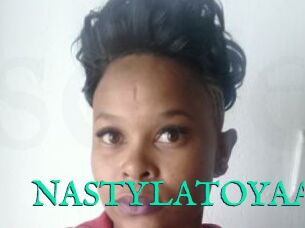 NASTYLATOYAA