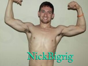 NickBigrig