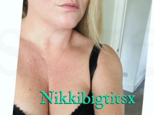 Nikkibigtitsx