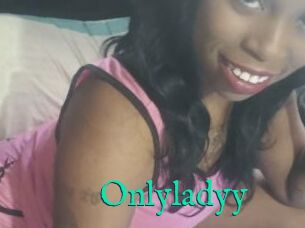 Onlyladyy