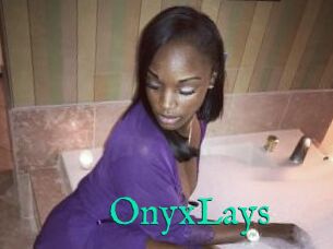 OnyxLays