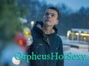 OrpheusHotSexy