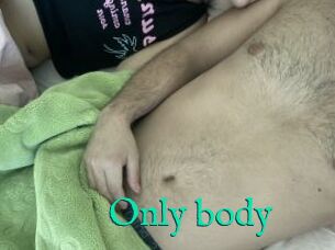 Only_body