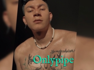 Onlypipe