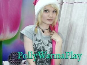 PollyWannaPlay