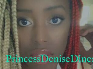 PrincessDeniseDinero