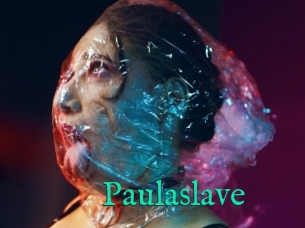 Paulaslave