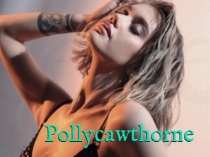 Pollycawthorne