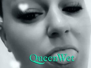 QueenWet